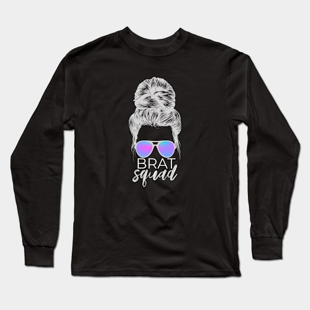 Brat Squad Long Sleeve T-Shirt by Garcia Goodies